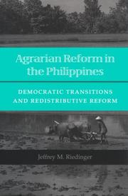 Agrarian reform in the Philippines democratic transitions and redistributive reform