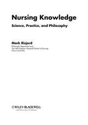 Nursing knowledge science, practice, and philosophy