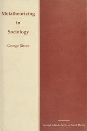 Metatheorizing in sociology