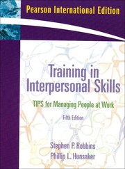Training in interpersonal skilss tips for managing people at work