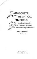 Discrete mathematical models, with applications to social, biological, and environmental problems