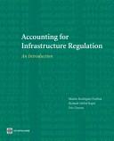 Accounting for infrastructure regulation an introduction