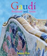 Gaudí architect and artist