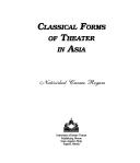 Classical forms of theater in Asia