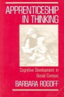 Apprenticeship in thinking cognitive development in social context