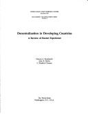 Decentralization in developing countries a review of recent experience