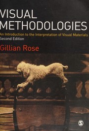 Visual methodologies an introduction to the interpretation of visual materials