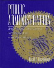 Public administration understanding management, politics, and law in the public sector