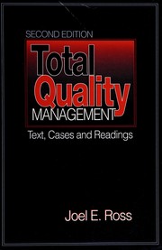 Total quality management text, cases, and readings