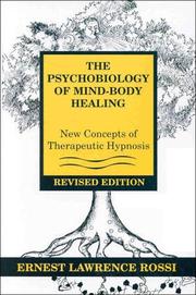 The psychobiology of mind-body healing new concepts of the therapeutic hypnosis