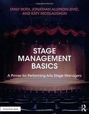 Stage management basics a primer for performing arts stage managers