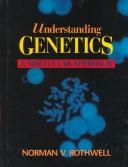 Understanding genetics a molecular approach