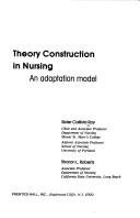 Theory construction in nursing an adoption model