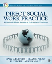 Direct social work practice theories and skills for becoming an evidence-based practitioner
