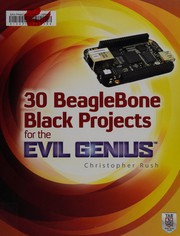 30 BeagleBone Black projects for the evil genius
