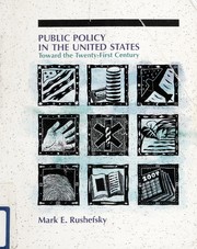 Public policy in the United States toward the twenty-first century