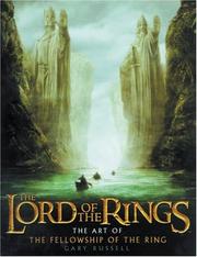 The lord of the rings the art of The fellowship of the ring