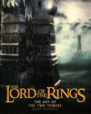 The Lord of the rings the art of The two towers