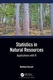Statistics in natural resources applications with R