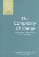 The complexity challenge technological innovation for the 21st century