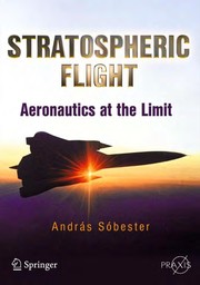 Stratospheric flight aeronautics at the limit