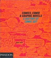 Comics, comix and graphic novels a history of comic art /Roger Sabin