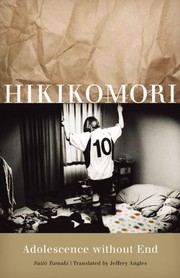Hikikomori adolescence without end