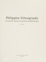Philippine ethnography a critically annotated and selected bibliography