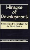 Mirages of development science and technology for the third worlds