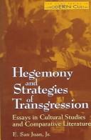 Hegemony and strategies of transgression essays in cultural studies and comparative literature