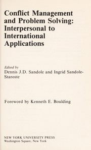 Conflict management and problem solving interpersonal to international applications