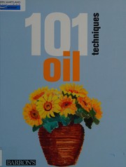 101 techniques oil