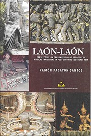 Laon-laon perspectives in transmission and pedagogy of musical traditions in post-colonial Southeast Asia
