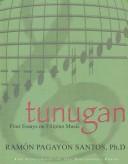 Tunugan four essays on Filipino music