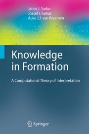 Knowledge in formation a computational theory of interpretation