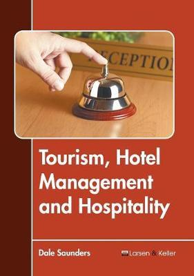 Tourism, hotel management and hospitality