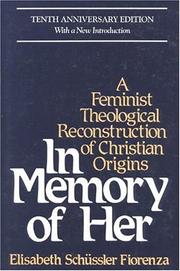 In memory of her a feminist theological reconstruction of Christian origins