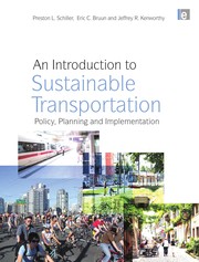 An introduction to sustainable transportation policy, planning and implementation