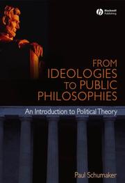 From ideologies to public philosophies an introduction to political theory