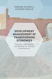 Development management of transforming economies theories, approaches and models for overall development