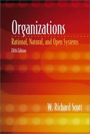 Organizations rational, natural, and open systems