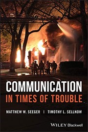Communication in times of trouble best practices for crisis and emergency risk communication