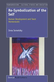 Re-symbolization of the self human development and tarot hermeneutic
