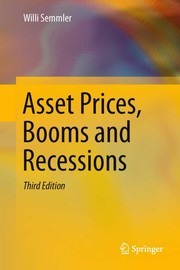 Asset prices, booms and recessions financial economics from a dynamic perspective
