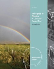 Principles of physics a calculus-based text