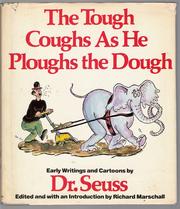 The tough coughs as he ploughs the dough