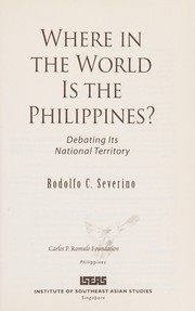 Where in the world is the Philippines? debating its national territory