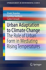 Urban adaptation to climate change the role of urban form in mediating rising temperatures