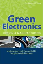 Green electronics design and manufacturing implementing lead-free and RoHS-compliant global products