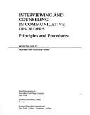 Interviewing and counseling in communicative disorders principles and procedures